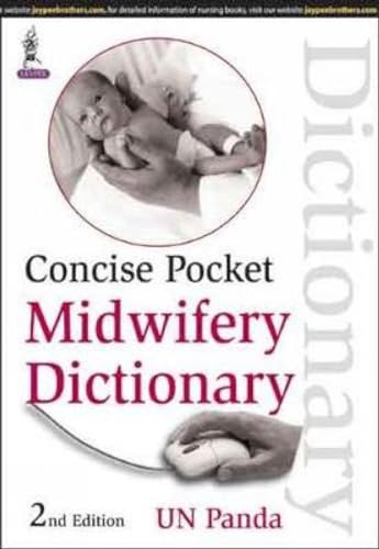 9789351525844: Concise Pocket Midwifery Dictionary 2nd Ed
