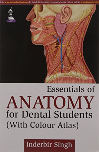 Stock image for ESSENTIALS OF ANATOMY FOR DENTAL STUDENTS (WITH COLOUR ATLAS) for sale by Basi6 International
