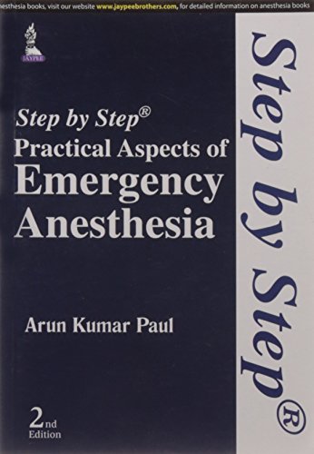 9789351526292: Step by Step Practical Aspects of Emergency Anesthesia