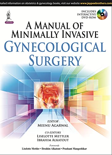 Beispielbild fr A Manual of Minimally Invasive Gynecological Surgery zum Verkauf von Anybook.com