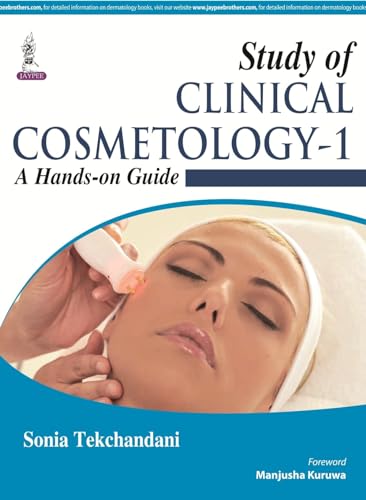 9789351527947: Study of Clinical Cosmetology-1: A Hands-on Guide