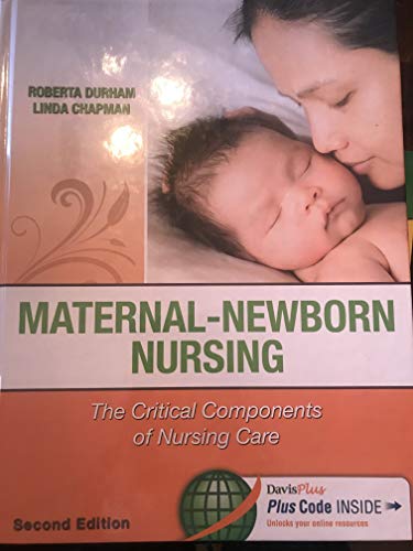 Stock image for Maternal-Newborn Nursing The Critical Components of Nursing Care for sale by SecondSale