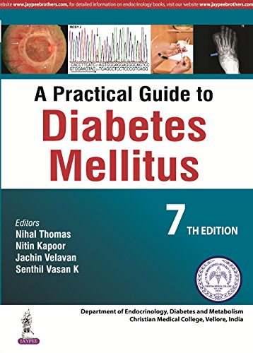Imagen de archivo de A Practical Guide to Diabetes Mellitus a la venta por Learnearly Books