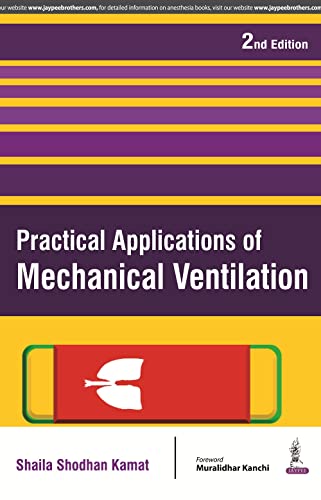 9789351529040: Practical Applications of Mechanical Ventilation