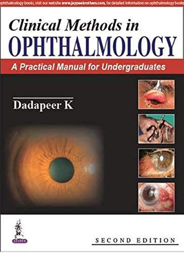 9789351529071: Clinical Methods In Ophthalmology:A Practical Manual For Medical Students