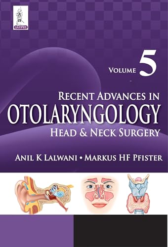 9789351529408: Recent Advances in Otolaryngology Head & Neck Surgery Vol 5