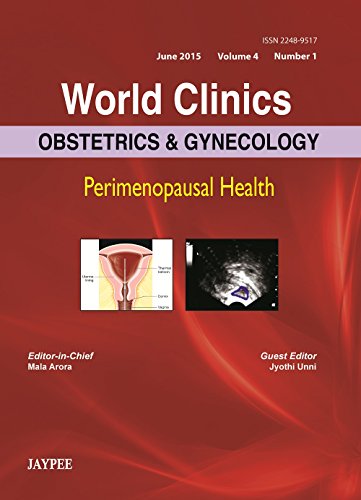 Stock image for World Clinics: Obstetrics and Gynecology - Perimenopausal Health, Volume 4, Number 1 (World Clinics: Obstetrics and Gynecology, June 2015) for sale by Chiron Media