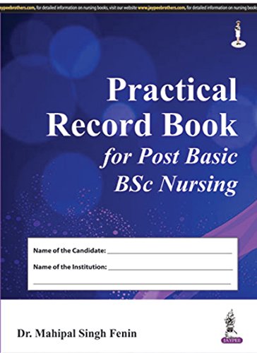 Beispielbild fr Practical Record Book for Post Basic BSc Nursing (As per revised INC syllabus) zum Verkauf von Books Puddle