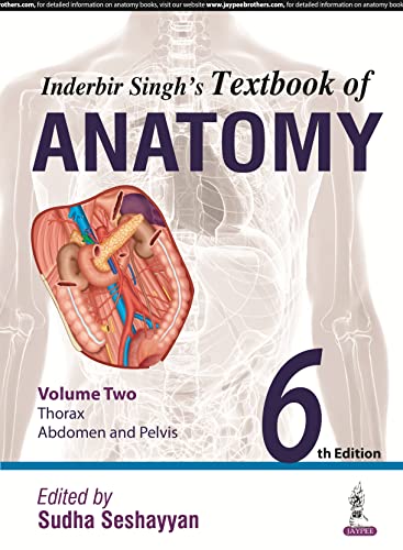 9789351529859: Inderbir Singh's Textbook of Anatomy: Volume 2: Thorax, Abdomen and Pelvis