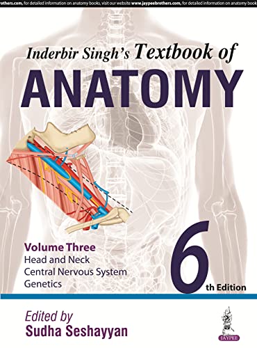 9789351529866: Inderbir Singh's Textbook of Anatomy: Head and Neck Neuroanatomy Genetics