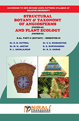 Stock image for Structural Botany & Taxonomy of Angiosperms And Plant Ecology for sale by Books Puddle