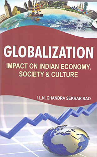 Beispielbild fr Globalization Impact on Indian Economy Society and Culture zum Verkauf von Books Puddle