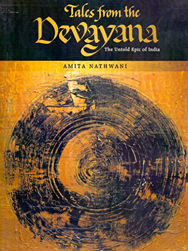 Imagen de archivo de Tales From the Devayana The Untold Epic of India a la venta por Books in my Basket