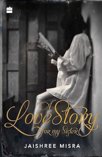 Stock image for A Love Story for My Sister for sale by Books Puddle