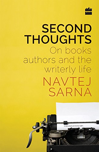 Stock image for Second Thoughts: On Books, Authors and the Writerly Life for sale by ThriftBooks-Atlanta