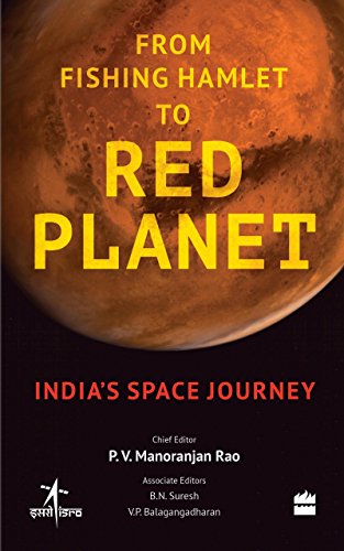 9789351776895: From Fishing Hamlet to Red Planet: India's Space Journey