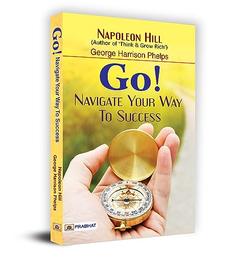 Imagen de archivo de Go! Navigate Your Way to Success a la venta por dsmbooks