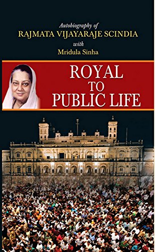 9789351868286: Royal to Public Life