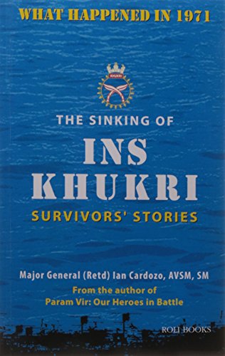 Stock image for The Sinking Of Ins Khukri Survivors Stories for sale by Books in my Basket