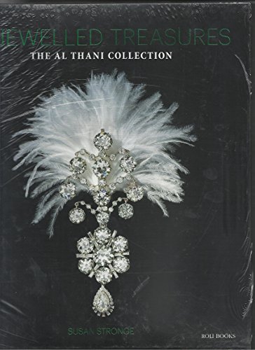 9789351941491: BEJEWELLED TREASURES : THE AL THANI COLLECTION [Paperback] [Jan 01, 2017] SUSAN STRONGE