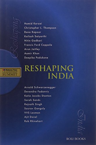 9789351941569: RESHAPING INDIA : HINDUSTAN TIMES LEADERSHIP SUMMI