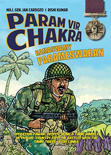 Stock image for PARAM VIR CHAKRA : RAMASWAMY PARAMESHWARAN (E) for sale by Books Puddle