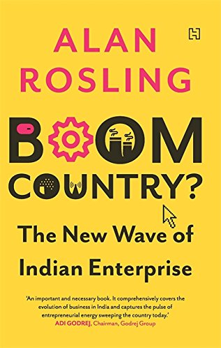 Beispielbild fr Boom Country The New Wave of Indian Enterprise zum Verkauf von PBShop.store UK