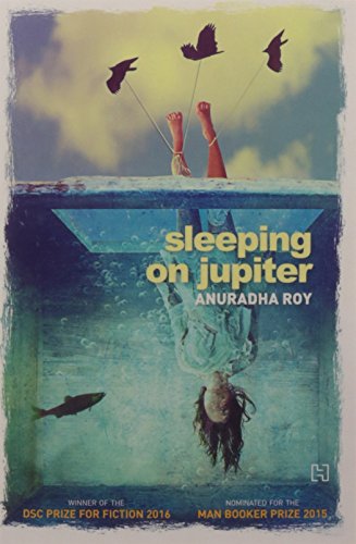 Beispielbild fr Sleeping on Jupiter [Paperback] ROY ANURADHA zum Verkauf von WorldofBooks