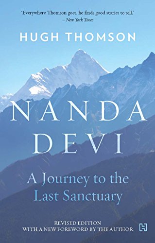 9789351951964: Nanda Devi: A Journey to the Last Sanctuary