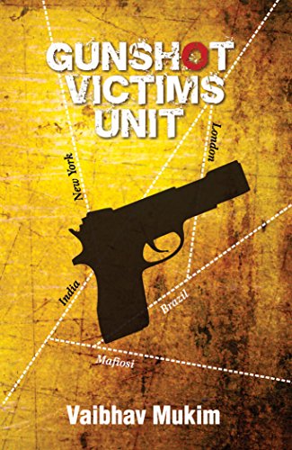 9789352013692: Gunshot Victims Unit