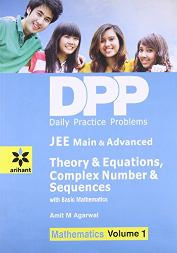 Stock image for Daily Practice Problems for Theory of Equations, Complex Number & Sequences (Mathematics) for sale by Books Puddle