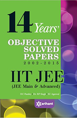 Imagen de archivo de 14 Years* Objective Solved Papers 2002-2015: IIT JEE (JEE Main & Advancd) a la venta por dsmbooks