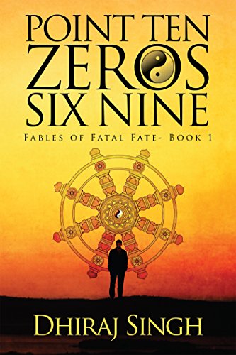 Imagen de archivo de Point Ten Zeros Six Nine: Volume 1 (Fables of Fatal Fate) a la venta por Revaluation Books