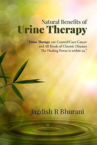 Beispielbild fr Natural Benefits of Urine Therapy: SHIVAMBU "Nectar of Life" zum Verkauf von Wonder Book