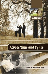 Stock image for Across Time And Space: A Memoir for sale by Books in my Basket
