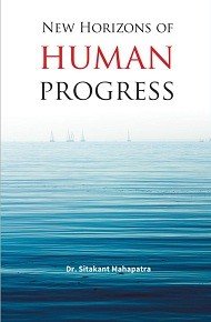 Stock image for New Horizons Of Human Progress for sale by Books in my Basket