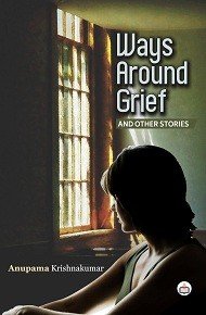 9789352073672: Ways Around Grief & Other Stories