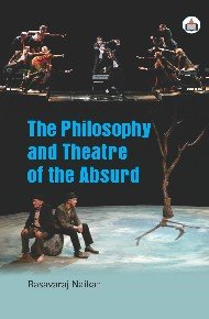 Stock image for The Philosophy And Theatre Of The Absurd for sale by Books in my Basket