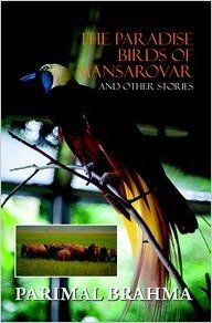 9789352074976: The Paradise Birds of Mansarovar and Other Stories, 2017, 116 pp.