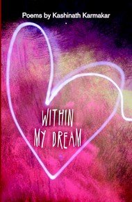 Stock image for Within My Dreams Poems for sale by Books in my Basket