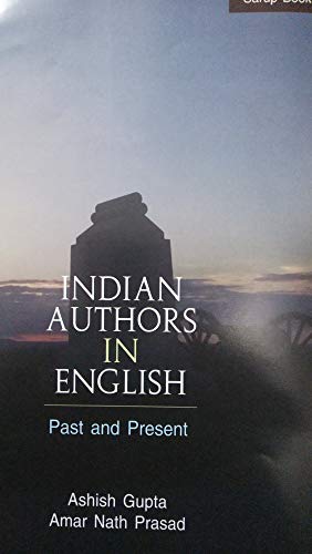 Stock image for Indian Authors in English: Pat and Present for sale by dsmbooks