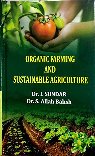 Imagen de archivo de Organic Farming and Sustainable Agriculture a la venta por Books Puddle