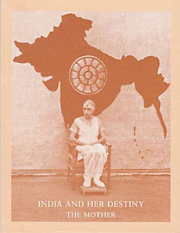 Imagen de archivo de India and Her Destiny a la venta por Books Puddle