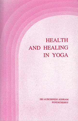 9789352100934: Health and Healing in Yoga