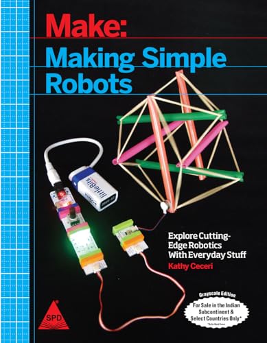 9789352130382: MAKE: MAKING SIMPLE ROBOTS [Paperback] [Jan 01, 2017] CECERI