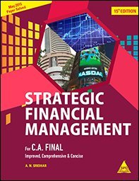 9789352130795: STRATEGIC FINANCIAL MANAGEMENT FOR C.A.FINAL,15/E:FOR C.A.FINAL MAY-15