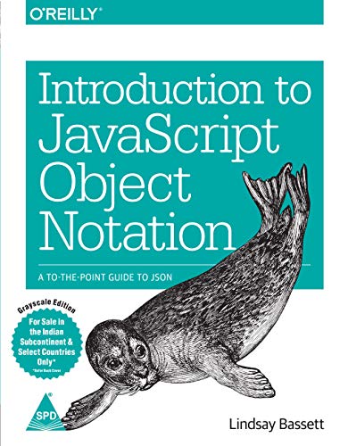 9789352132065: INTRODUCTION TO JAVASCRIPT OBJECT NOTATION: A TO-THE-POINT GUIDE TO JSON