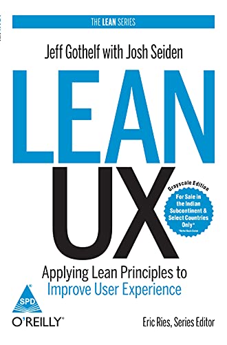 9789352132782: Lean Ux: Applying Lean Principles To Improve User