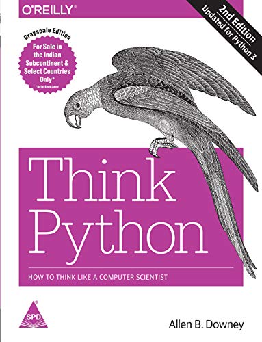 9789352134755: Think Python: How to Think Like a Computer Scientist