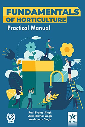 Stock image for Fundamentals of Horticulture: Practical Manual for sale by Books in my Basket